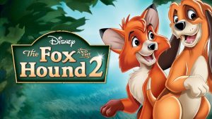 فيلم كرتون الثعلب والكلب الجزء الثاني The Fox and the Hound 2 مدبلج لهجة مصرية