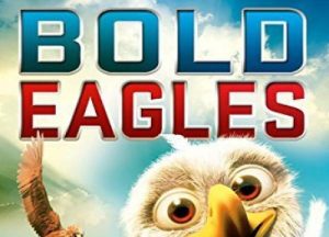 شاهد فلم Bold Eagles 2014 مترجم عربي