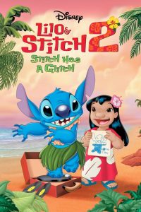 فيلم كرتون ليلو وستيتش 2: ستيتش لديه خلل – Lilo & Stitch 2: Stitch Has a Glitch مدبلج لهجة مصرية
