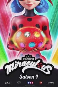Miraculous: Tales of Ladybug & Cat Noir: season 4