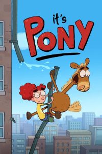 اتس بوني – It’s Pony الموسم 1