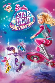 فيلم Barbie: Star Light Adventure مدبلج