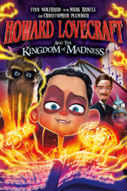 فيلم Howard Lovecraft and the Kingdom of Madness مترجم