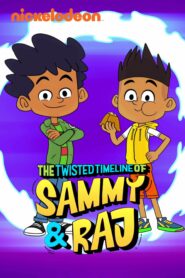 كرتون The Twisted Timeline of Sammy & Raj مدبلج