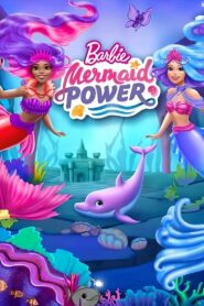 فيلم Barbie: Mermaid Power مدبلج عربي