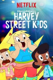 Harvey Street Kids: Season 1