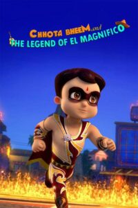 فيلم Chhota Bheem and the Legend of El Magnifico مترجم عربي