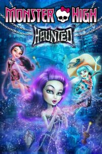 فيلم Monster High Haunted 2015 مترجم عربي
