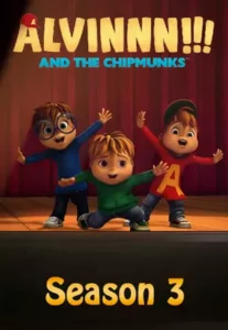 Alvinnn!!! and The Chipmunks: Season 3