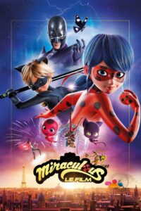 فيلم Miraculous: Ladybug & Cat Noir, The Movie مدبلج عربي