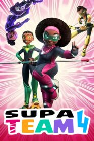 Supa Team 4: Season 2