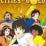 كرتون The Mysterious Cities Of Gold مدبلج عربي