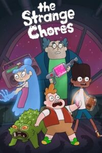 The Strange Chores: Season 2