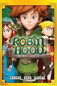 كرتون Robin Hood: Mischief In Sherwood مدبلج عربي