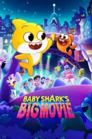 فيلم Baby Shark’s Big Movie! مترجم عربي