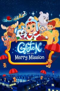فيلم Glisten and the Merry Mission مترجم عربي