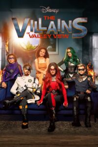 The Villains of Valley View: Season 1