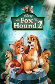 فلم الكرتون الثعلب و الكلب – الجزء الثاني The Fox and the Hound 2 مدبلج عربي فصحى