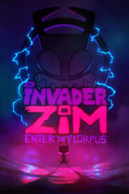 فيلم كرتون زيم حارس الثقب الأسود 2019 – Invader Zim Enter the Florpus مدبلج عربي