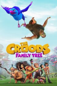 The Croods: Family Tree: Season 5