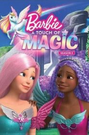 Barbie: A Touch of Magic: Season 2