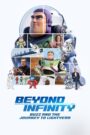 فيلم Beyond Infinity: Buzz and the Journey to Lightyear مترجم عربي