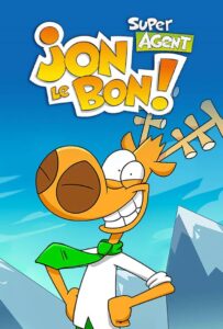 Super Agent Jon Le Bon!: Season 3