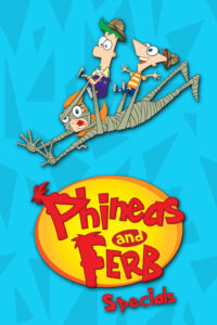 Phineas and Ferb: حلقات خاصة