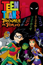 فيلم Teen Titans: Trouble in Tokyo مدبلج عربي