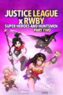 فيلم Justice League x RWBY: Super Heroes and Huntsmen Part Two مترجم عربي