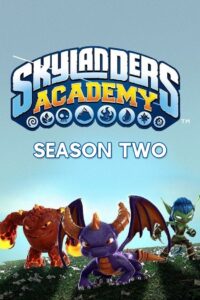 Skylanders Academy: Season 2